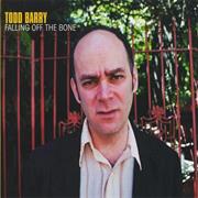 Falling off the Bone - Todd Barry