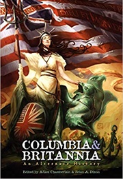 Columbia & Britannia (Adam Chamberlain and Brian A. Dixon)