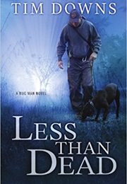 Less Than Dead (Downs)