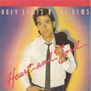 Heart and Soul - Huey Lewis & the News