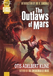 The Outlaws of Mars (Otis Adelbert Kline)