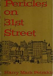 Pericles on 31st Street (Harry Mark Petrakis)