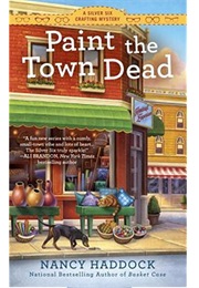 Paint the Town Dead (Nancy Haddock)