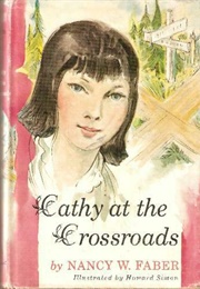 Cathy at the Crossroads (Faber)