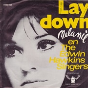 Lay Down (Candles in the Rain) - Melanie &amp; the Edwin Hawkins Sisters