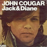 Jack &amp; Diane - John Cougar