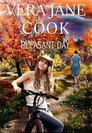 Pleasant Day (Vera Jane Cook)