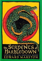 The Serpents of Harbledown (Edward Marston)