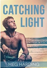 Catching Light (Meg Harding)