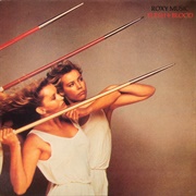 Flesh and Blood - Roxy Music (1980)