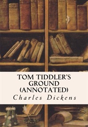 Tom Tiddler's Ground (Charles Dickens)