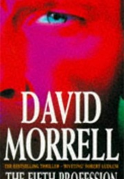 The Fifth Profession (David Morrell)