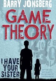 Game Theory (Barry Jonsberg)