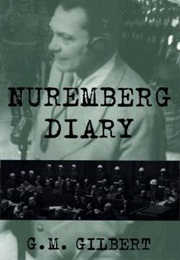 Nuremberg Diary (Gustave Mark Gilbert)