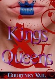 Kings & Queens (Courtney Vail)