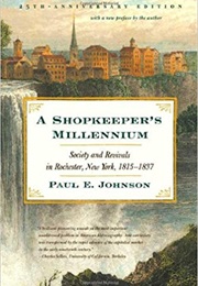 The Shopkeeper's Millennium (Paul E. Johnson)