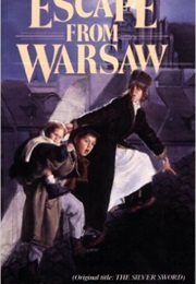 Escape From Warsaw (Ian Serrallier)