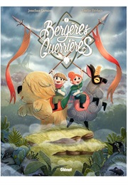 Saga - Bergères Guerrières (Jonathan Garnier Et Amélie Fléchais)