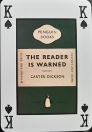 The Reader Is Warned (Carter Dickson)