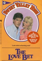 The Love Bet (Sweet Valley High, #68) (Francine Pascal)