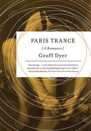 Paris Trance (Geoff Dyer)
