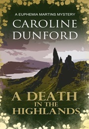 A Death in the Highlands (Caroline Dunford)