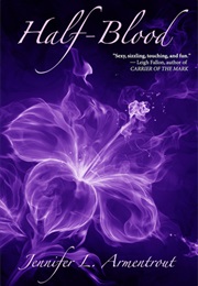 Half-Blood (Jennifer L. Armentrout)