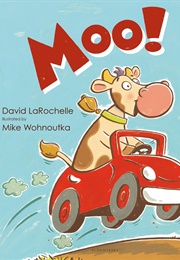 Moo! (David Larochelle)