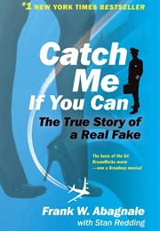 Catch Me If You Can (Frank W. Abagnale)