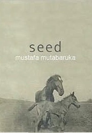Seed (Mustafa Mutabaruka)