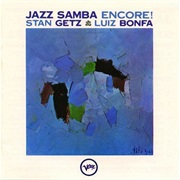 Stan Getz & Luis Bonfa - Jazz Samba Encore!