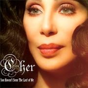 You Haven't Seen the Last of Me