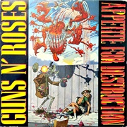 Appetite for Destruction - Guns N' Roses