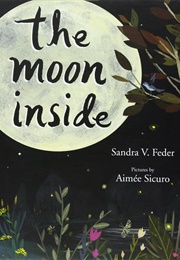 The Moon Inside (Sandra Feder)