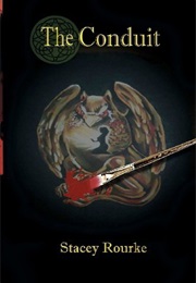 The Conduit (Stacey Rourke)