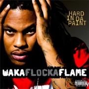 Waka Flocka Flame: "Hard in Da Paint" (2010)