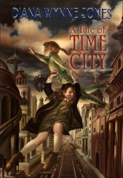 A Tale of Time City (Diana Wynne Jones)