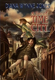 A Tale of Time City (Diana Wynne Jones)