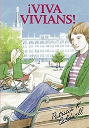 Viva Vivians! (Patricia Caldwell)