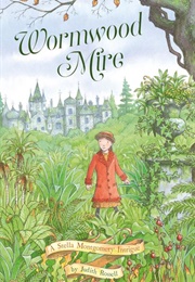 Wormwood Mire (Judith Rossell)