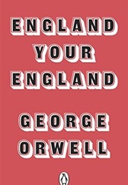 England Your England (George Orwell)