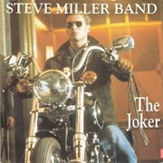 The Joker (Reissue) - The Steve Miller Band