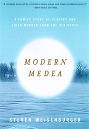 Modern Medea (Steven Weisenburger)