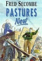 Pastures New (Fred Secombe)