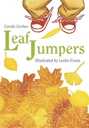 Leaf Jumpers (Carole Gerber)