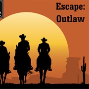 Escape the Crate - 10 - Escape Outlaw