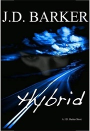 Hybrid (J.D. Barker)