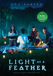 Light as a Feather (Zoe Aarsen)