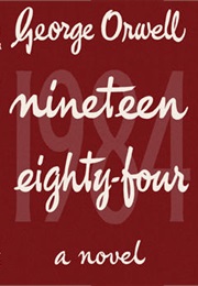 Nineteen Eighty-Four (George Orwell)