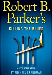 Killing the Blues (Michael Brandman)